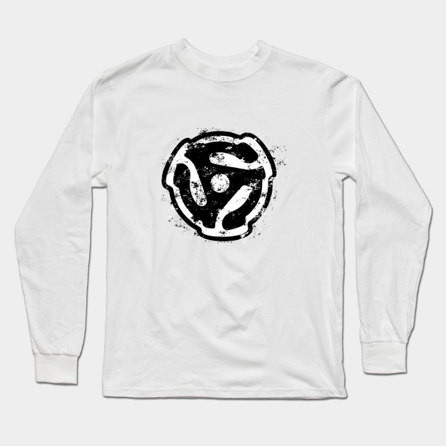 45 Rpm Record Adaptor Dj Design Long Sleeve T-Shirt by A_ni_ka_wa